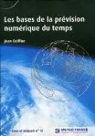 Couverture Les bases de la prévision numérique du temps