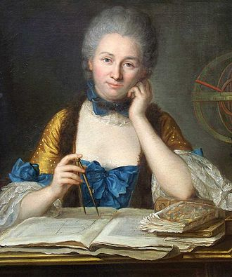 Emilie du Châtelet, traductrice de Newton et de Leibniz, a fait avancer la connaissance de l'univers et de ses lois.