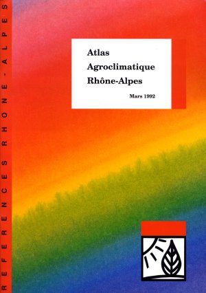 Couverture  Atlas agroclimatique Rhône-Alpes 