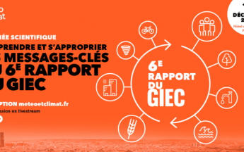 “Comprendre et s’approprier les messages-clés du 6e rapport du GIEC”