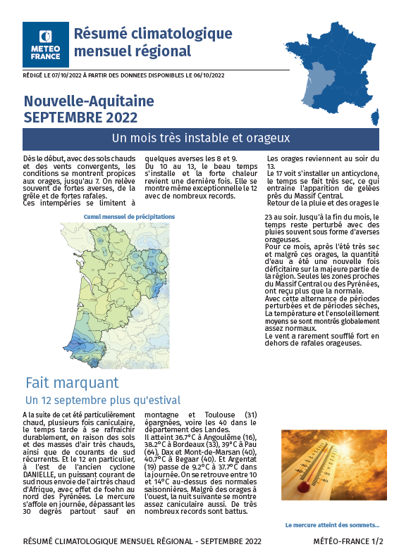 Météo-France propose, en accès libre sur son site, des résumés et bilans climatologiques. Météo-France propose, en accès libre sur son site, des résumés et bilans climatologiques.